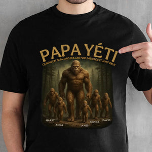 T-shirt personnalisé "Papa Yéti" – Comme un papa, mais encore plus sauvage et mystérieux