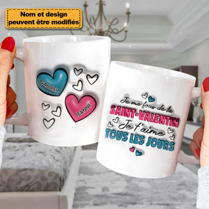 Mug Couple Personnalisé – Je t’aime Tous les Jours, Pas Seulement à la Saint-Valentin
