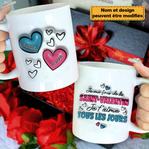 Mug Couple Personnalisé – Je t’aime Tous les Jours, Pas Seulement à la Saint-Valentin