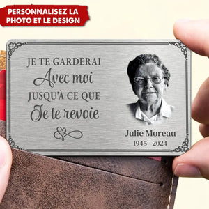 Toujours avec toi - Carte personnalisée en acier inoxydable comme souvenir de portefeuille