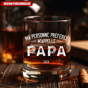 Verre à Whisky Personnalisé – Ma Personne Préférée M’Appelle...