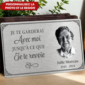 Toujours avec toi - Carte personnalisée en acier inoxydable comme souvenir de portefeuille