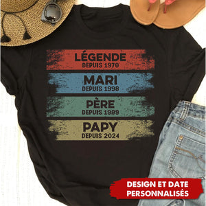 Légende Mari Papa Papy Depuis 2025 - Cadeau Personnalisé T-shirt pour Homme