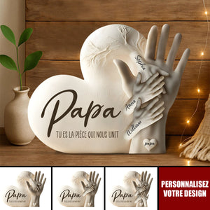 Plaque souvenir pour papa/Maman personnalisée – “Papa/Maman, tu es la pièce qui nous unit”