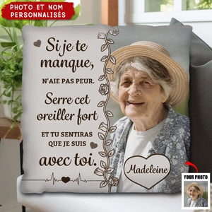 Si je te manque - Coussin personnalisé