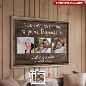Affiche Personnalisée Couple - Nous Avons Décidé Pour Toujours