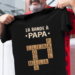 T-shirt Personnalisé “La Bande à Papa” – Cadeau Unique pour les Papas