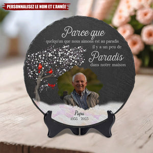 Pierre Commémorative Personnalisée – “Parce que quelqu’un que nous aimons est au paradis”