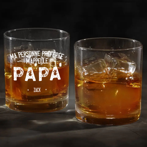 Verre à Whisky Personnalisé – Ma Personne Préférée M’Appelle...