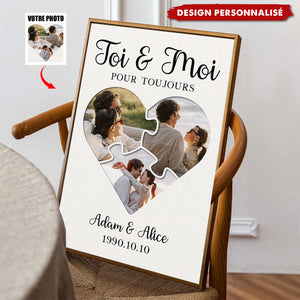 Affiche Personnalisée Toi & Moi Pour Toujours — Coeur Puzzle avec Votre Photo & Prénoms