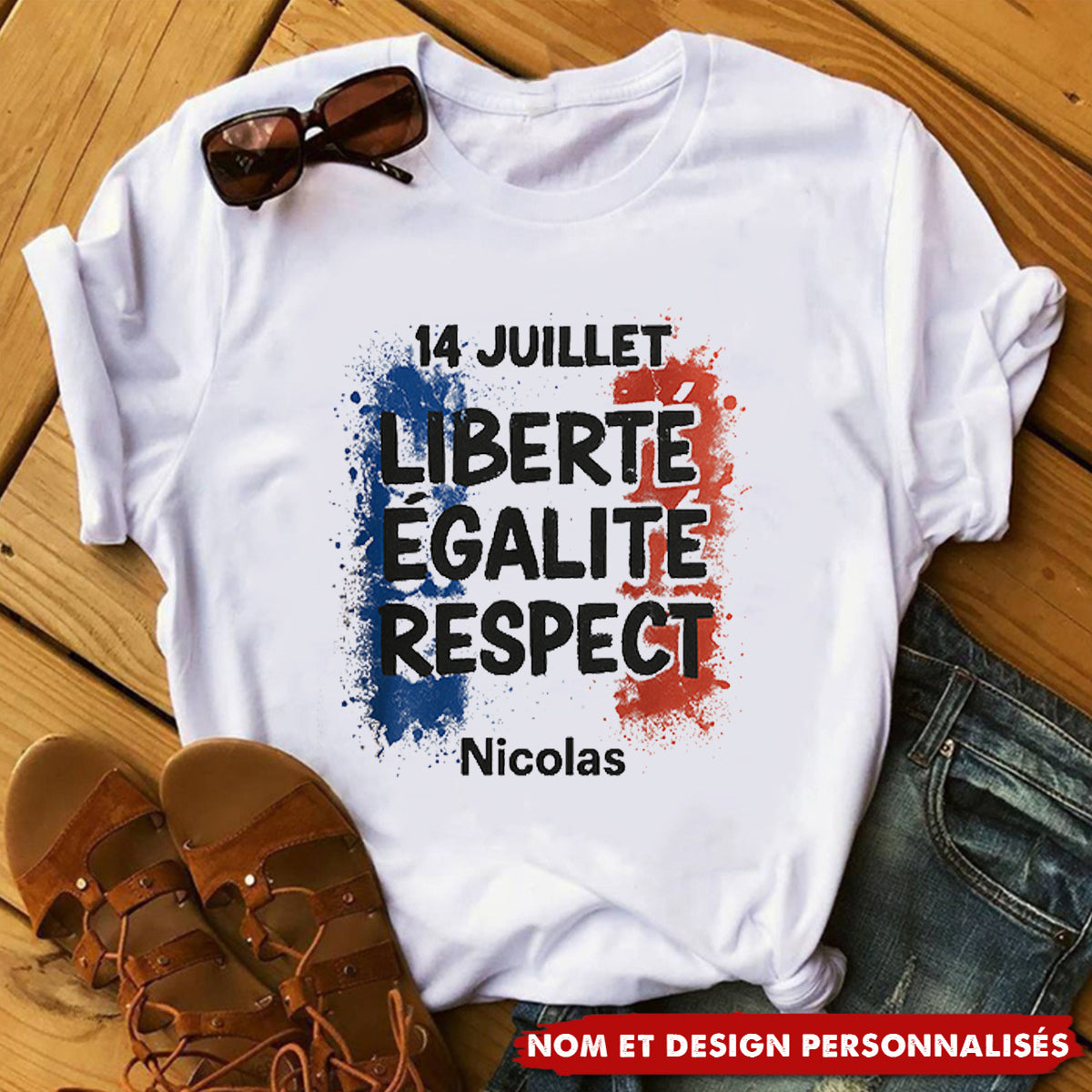 T-shirt 14 Juillet Personnalisé – Liberté, Égalité, Respect + Prénom