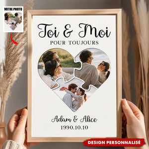 Affiche Personnalisée Toi & Moi Pour Toujours — Coeur Puzzle avec Votre Photo & Prénoms