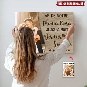 Affiche Personnalisée Couple avec Photo – De Notre Premier Baiser Jusqu’à Notre Dernier Souffle
