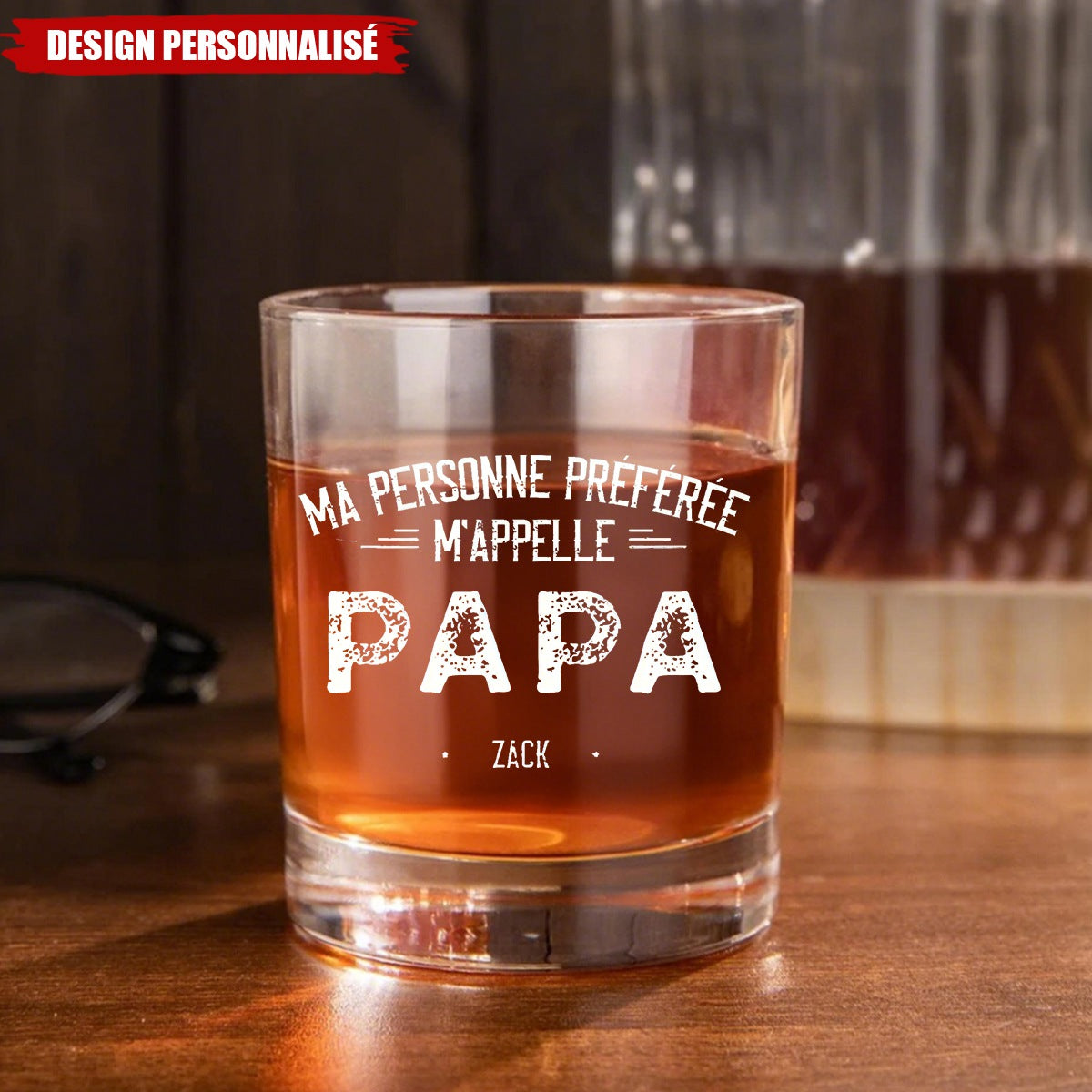 Verre à Whisky Personnalisé – Ma Personne Préférée M’Appelle...