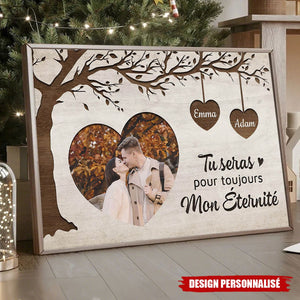 Affiche Personnalisée Couple avec Photo – Tu Seras Pour Toujours Mon Éternité