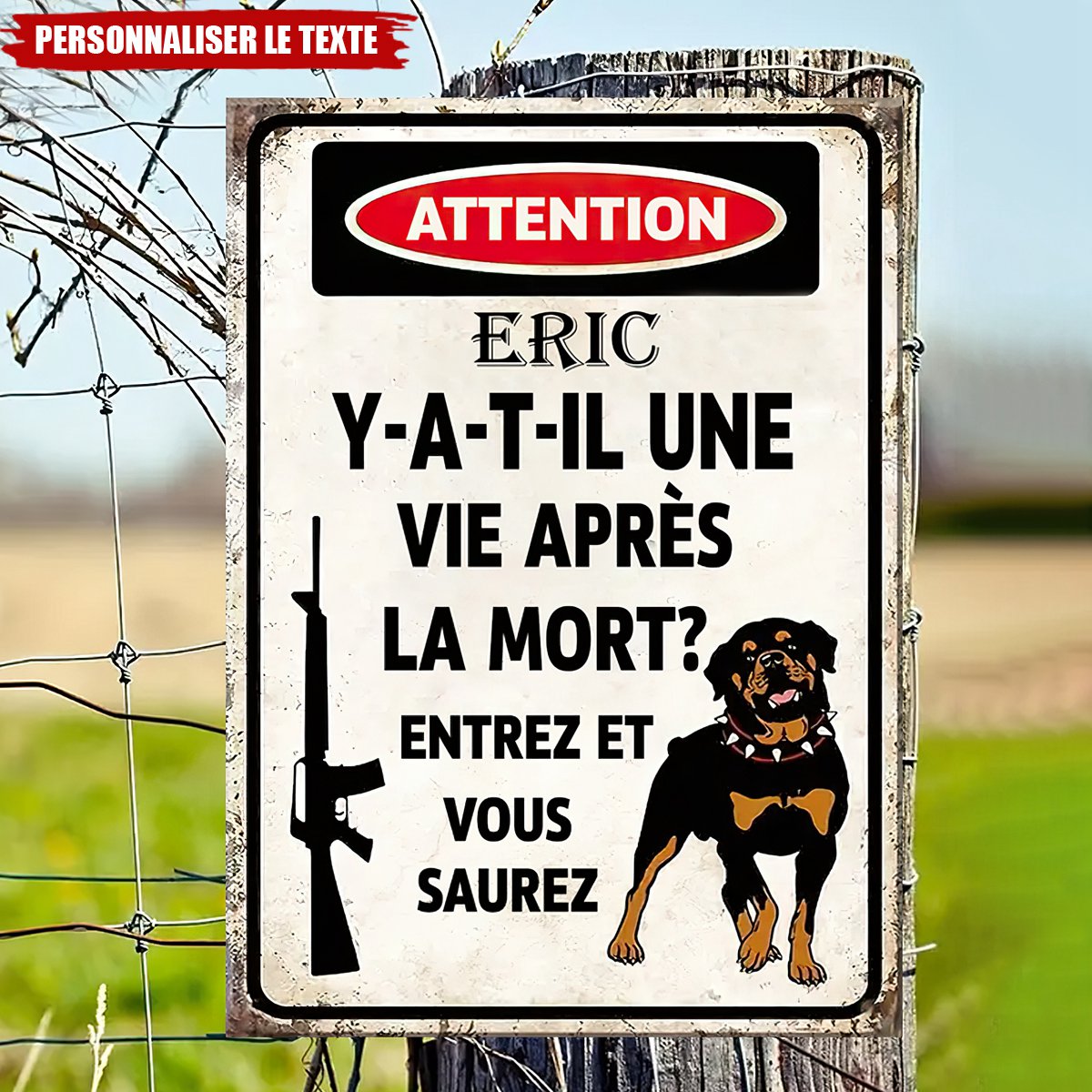 Plaque Métal Personnalisée – Attention, Y A-t-Il Une Vie Après La Mort ? Entrez et Vous Saurez