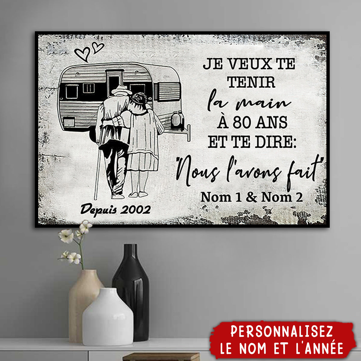 Affiche Couple Personnalisée – “Je veux te tenir la main à 80 ans” – Style Vintage Camping-Car