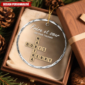 Décoration de Noël Personnalisée – Frères et Sœurs Liés Pour Toujours