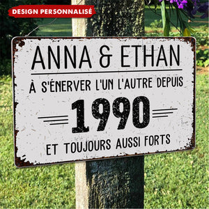 Plaque Métallique Personnalisée – À s’énerver l’un l’autre depuis… et toujours aussi forts
