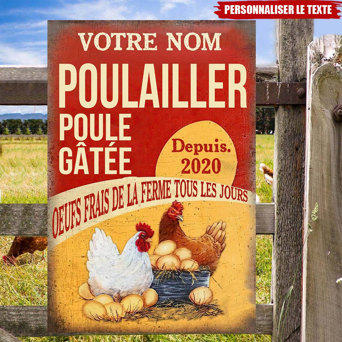 Enseigne Métallique Personnalisée – Poulailler, Oeufs frais de la ferme tous les jours