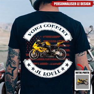 T-shirt Moto Personnalisé – "Voici Comment Je Roule"