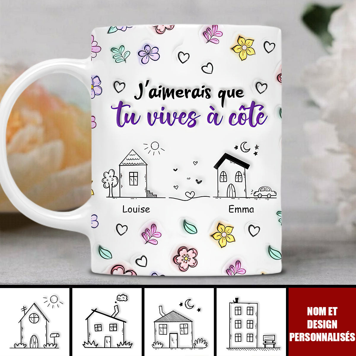 Tasse Personnalisée - J'aimerais que tu vives à côté Cadeau Sentimental pour Amis et Famille