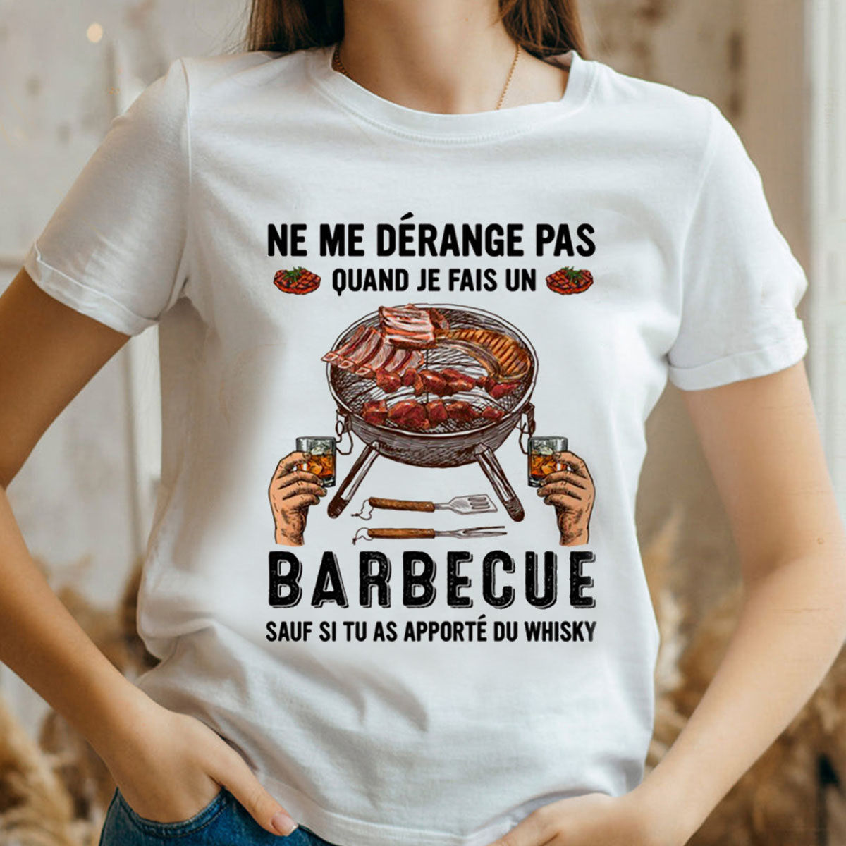 T-shirt humoristique barbecue – Ne me dérange pas, sauf si tu as apporté du whisky