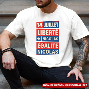 T-shirt Personnalisé 14 Juillet – Liberté, Égalité, Prénom