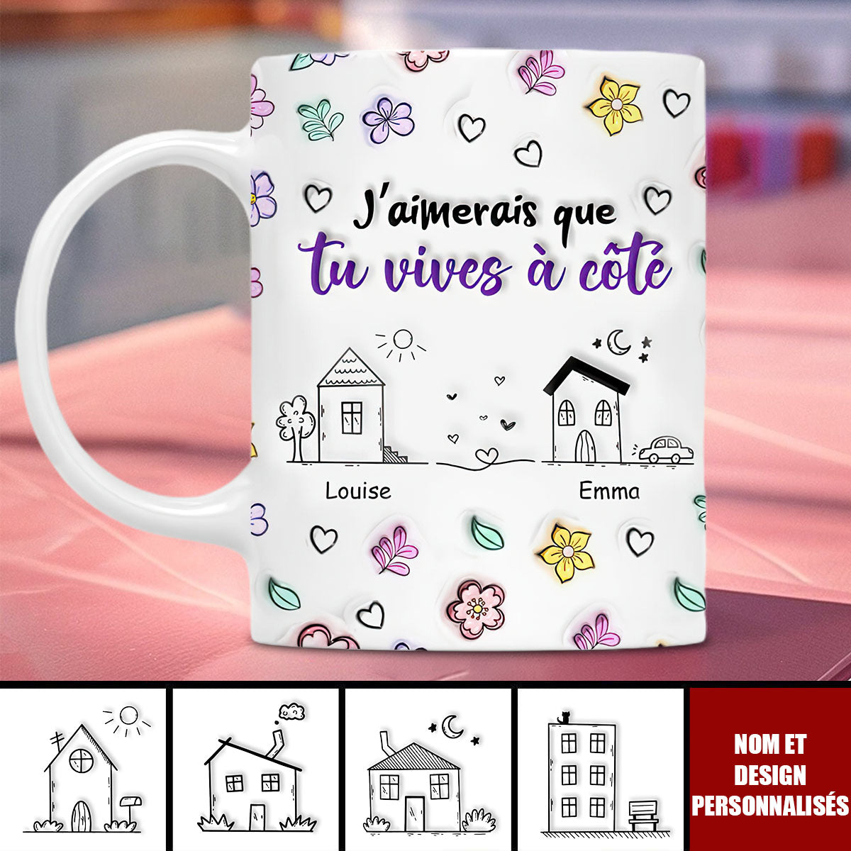 Tasse Personnalisée - J'aimerais que tu vives à côté Cadeau Sentimental pour Amis et Famille