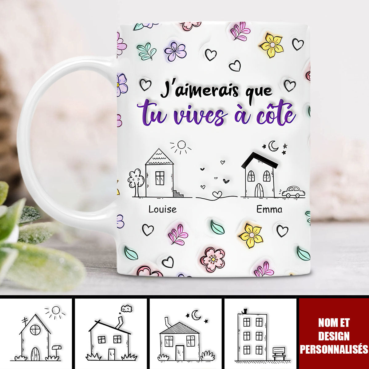 Tasse Personnalisée - J'aimerais que tu vives à côté Cadeau Sentimental pour Amis et Famille