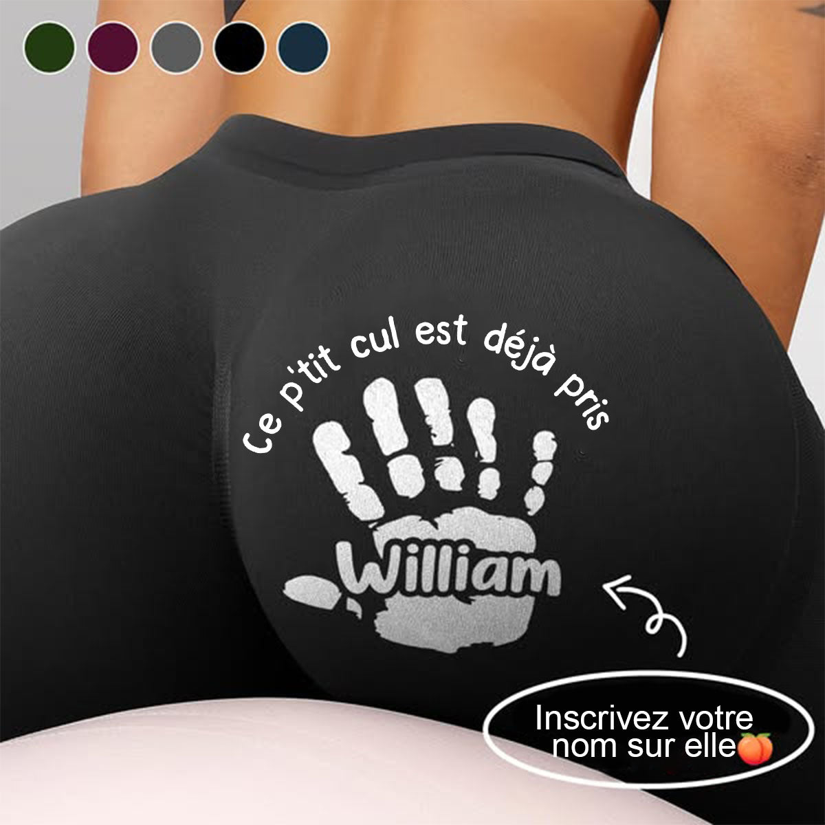 Ce p'tit cul est déjà pris - Cadeaux coquins pour femme – Leggings personnalisés