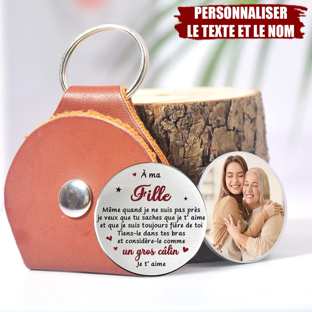 Porte-clés personnalisé avec photo – Message touchant pour fille de la part de sa maman
