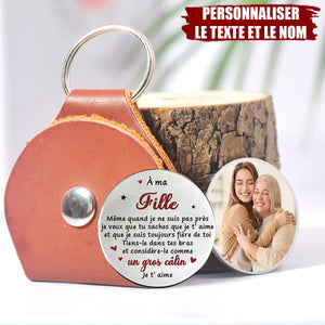 Porte-clés personnalisé avec photo – Message touchant pour fille de la part de sa maman