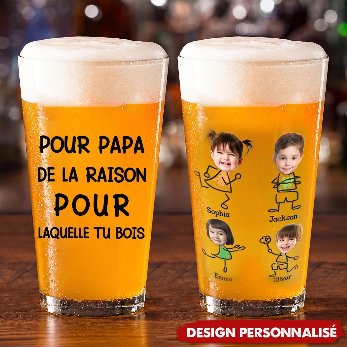 Verre à Bière Personnalisé – Pour Papa, la Raison pour Laquelle Tu Bois