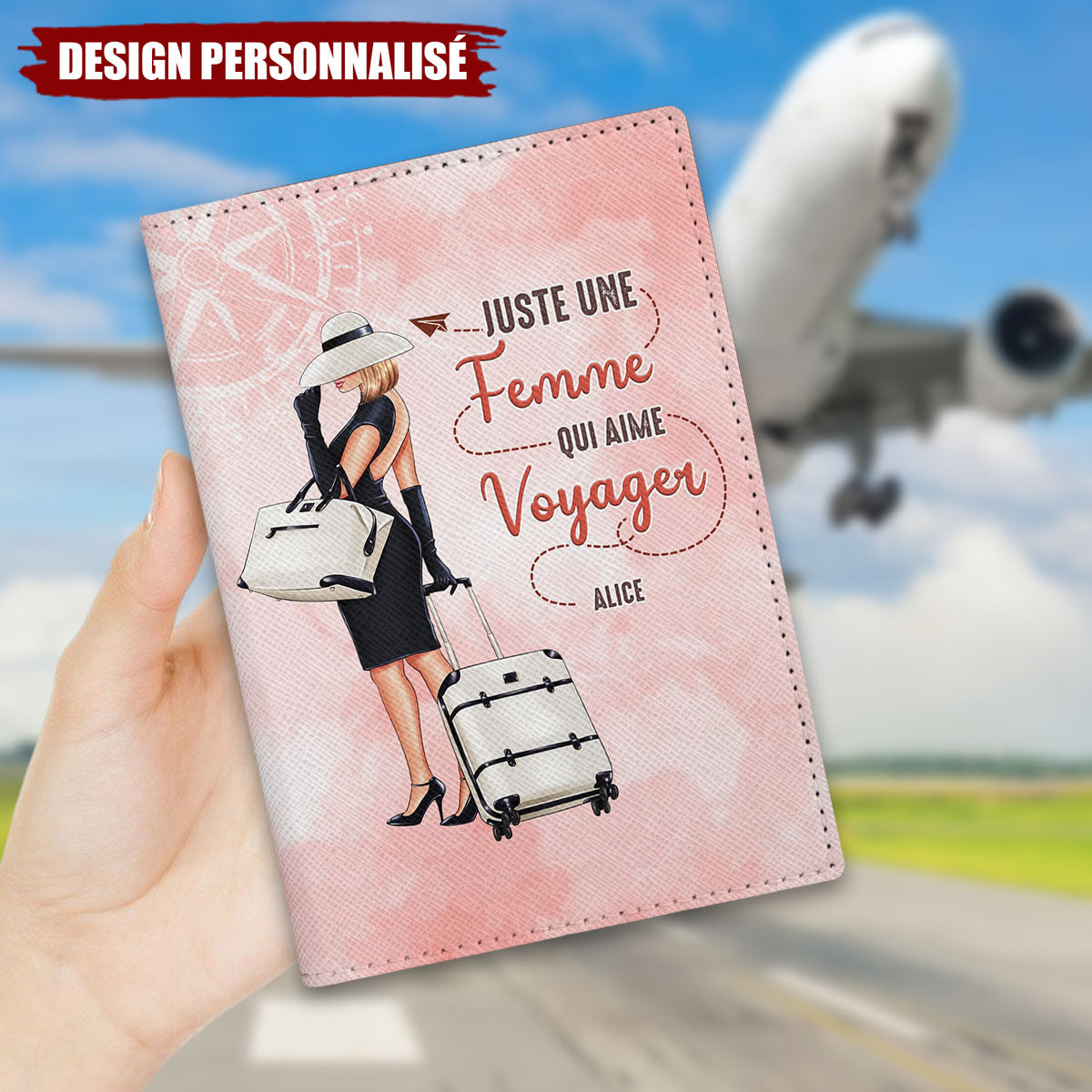Porte-passeport personnalisé – Juste une femme qui aime voyager