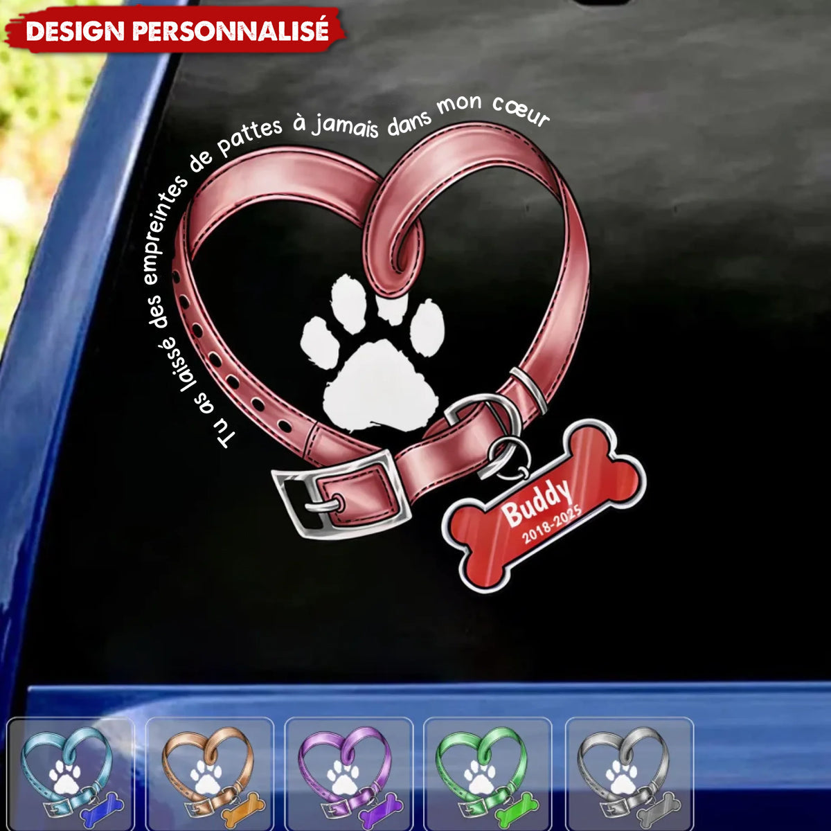 Autocollant personnalisé - Tu as laissé des empreintes de pattes à jamais dans mon cœur