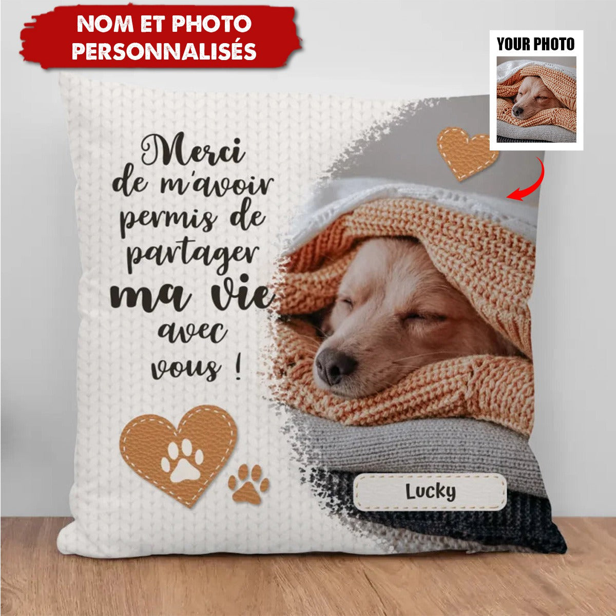 Coussin Personnalisé Photo de Votre Animal – Merci de Partager Votre Vie Avec Moi !