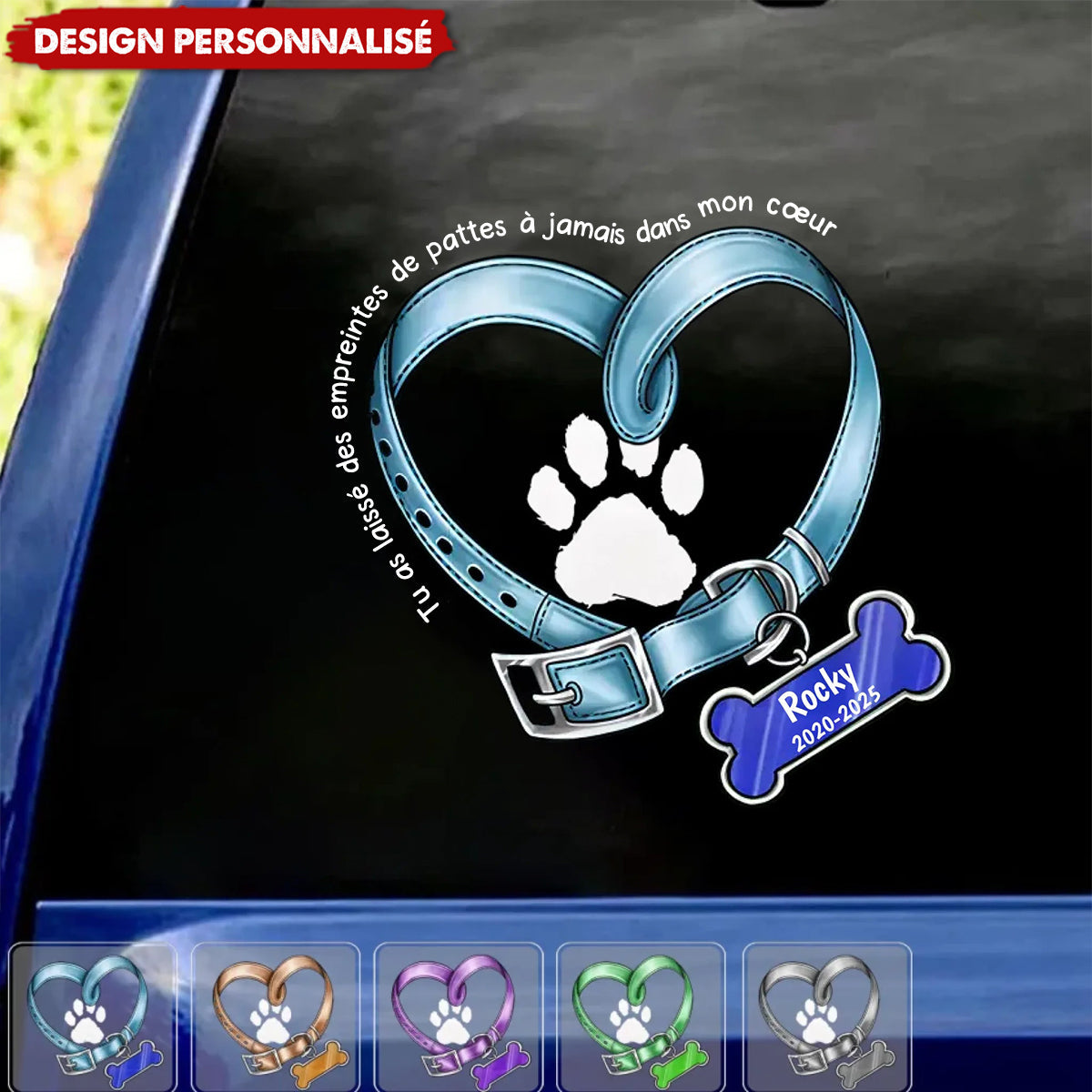 Autocollant personnalisé - Tu as laissé des empreintes de pattes à jamais dans mon cœur